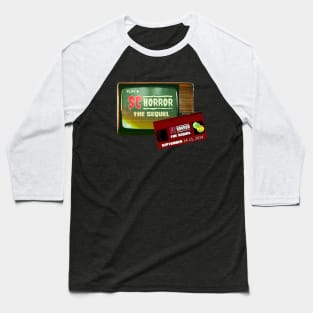 SC HORROR CONVENTION - THE SEQUEL Baseball T-Shirt